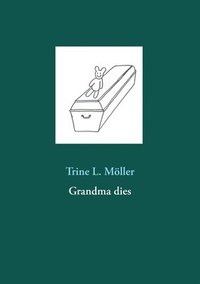bokomslag Grandma dies