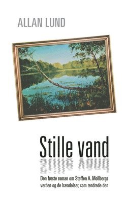 Allan Lund - Stille vand, Häftad