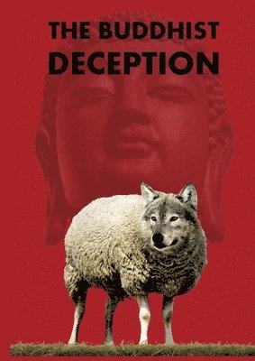 bokomslag The Buddhist Deception