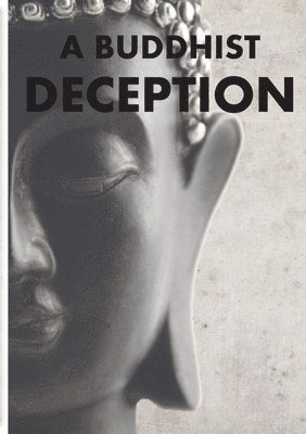 bokomslag Buddhist Deception