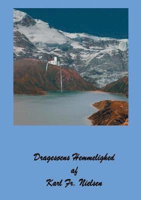bokomslag Dragesøens Hemmelighed