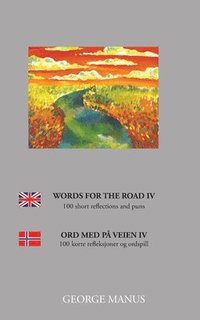 bokomslag Words for the Road IV