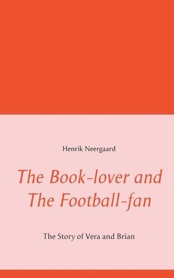 The Book-lover and The Football-fan 1