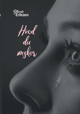 Gittemie Eriksen - Hvad du ønsker, Häftad