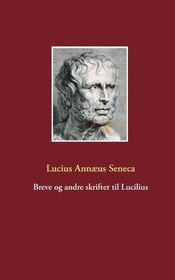 Breve og andre skrifter til Lucilius 1