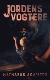 bokomslag Jordens Vogtere
