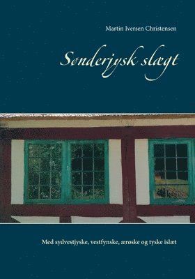 bokomslag Sønderjysk slægt