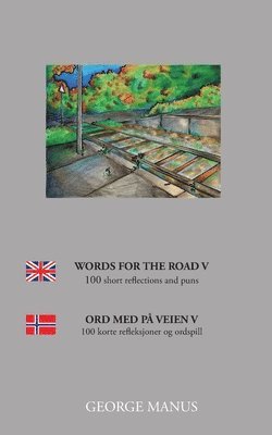Words for the Road V 1