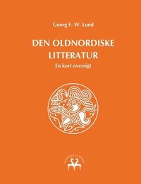 bokomslag Den oldnordiske litteratur