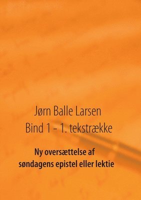 bokomslag Ny oversættelse af søndagens epistel eller lektie