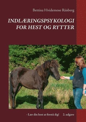 Indlringspsykologi for hest og rytter 1