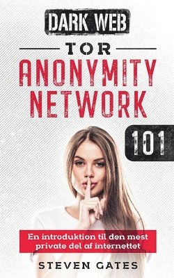 Tor Anonymity Network 101 1