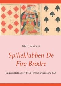 bokomslag Spilleklubben De Fire Brødre