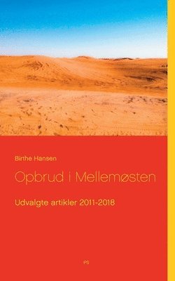 Birthe Hansen - Opbrud i Mellemøsten, Häftad