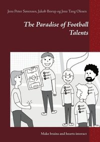 bokomslag The Paradise of Football Talents