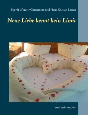 bokomslag Neue Liebe kennt kein Limit