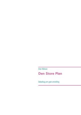 bokomslag Den Store Plan