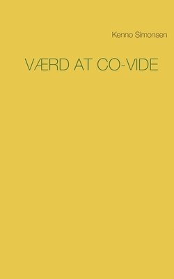bokomslag Værd at CO-VIDe