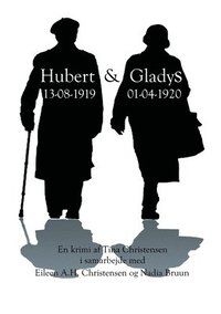 bokomslag Hubert & Gladys