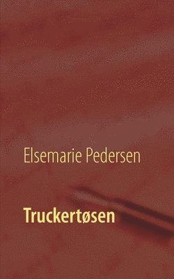 bokomslag Truckertøsen