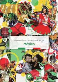 bokomslag Una mirada a las realidades en Mexico