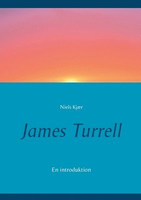 bokomslag James Turrell