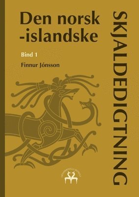 Finnur Jónsson, Heimskringla Reprint - Den norsk-islandske skjaldedigtning, Häftad