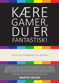 bokomslag Kære Gamer, du er fantastisk!