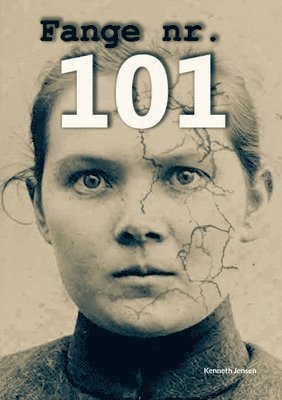 Kenneth Jensen - Fange nr. 101, Häftad