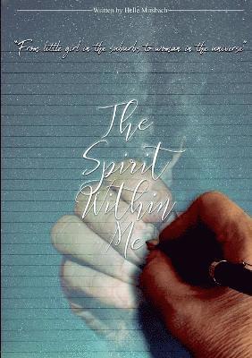 The spirit within me 1