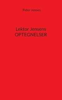 bokomslag Lektor Jensens optegnelser