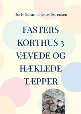 bokomslag Fasters Korthus 3