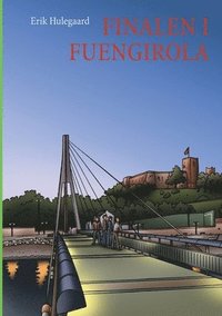 bokomslag Finalen i Fuengirola