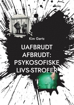 Kim Gørtz - Uafbrudt afbrudt, Häftad