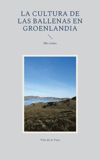bokomslag cultura de las ballenas en Groenlandia