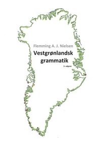 bokomslag Vestgrønlandsk grammatik