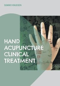 bokomslag Hand Acupuncture