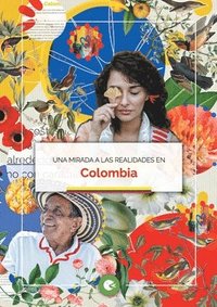 bokomslag Una mirada a las realidades en Colombia