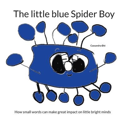 Cassandra ØSt, Cassandra Øst - little blue Spider Boy, Häftad