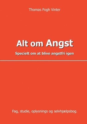 bokomslag Alt om angst