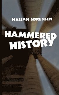 bokomslag Hammered History