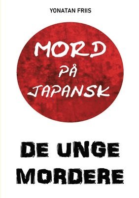 bokomslag Mord på japansk