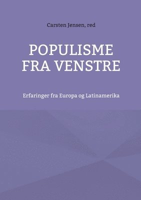 Carsten Jensen - Populisme fra venstre, Häftad