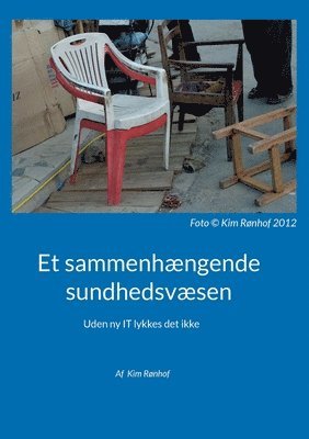 bokomslag Et sammenhængende sundhedsvæsen