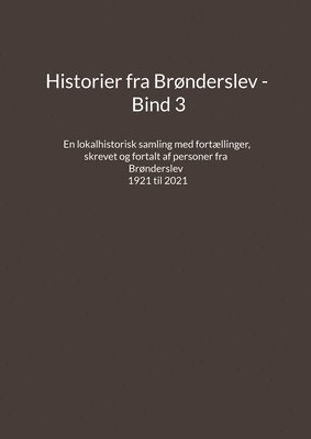 bokomslag Historier fra Brnderslev - Bind 3