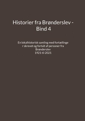 bokomslag Historier fra Brønderslev - Bind 4