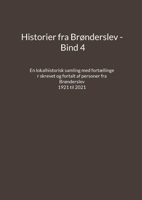 Historier fra Brnderslev - Bind 4 1