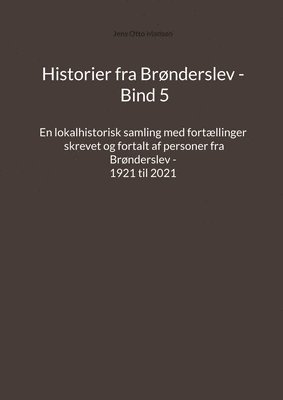 bokomslag Historier fra Brnderslev - Bind 5