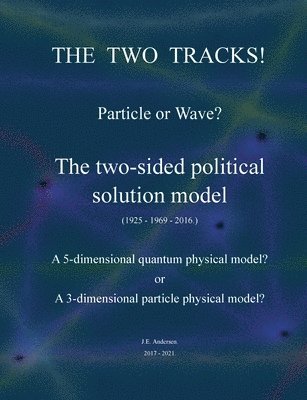 two tracks! Particle or Wave?