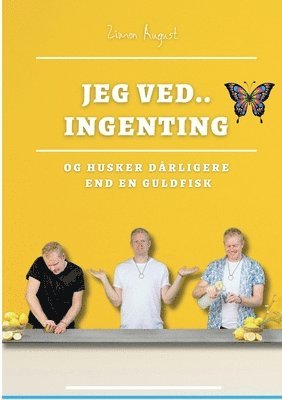 Zimon August Sepnors - Jeg ved.. Ingenting, Häftad